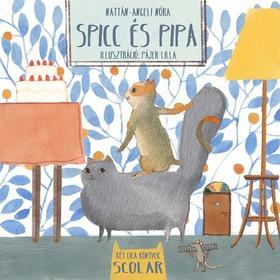 Kniha Spicc és Pipa - Nóra Nattán-Angeli
