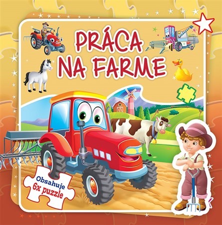 Kniha Práca na farme - Obsahuje 6x puzzle