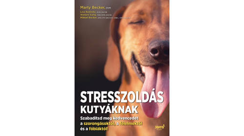 Kniha Stresszoldás kutyáknak - Kolektív autorov