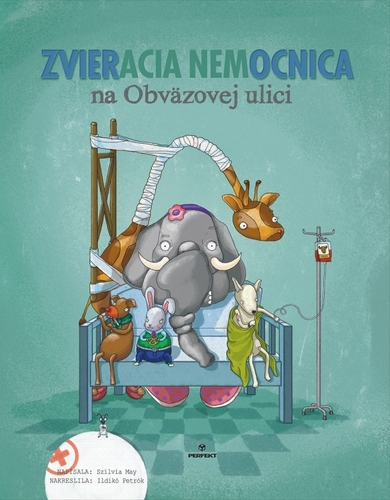 Kniha Zvieracia nemocnica na Obväzovej ulici