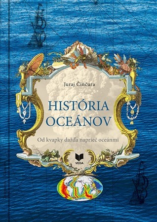 História oceánov - Juraj Činčura