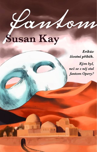 Fantom 2. vydání - Susan Kay