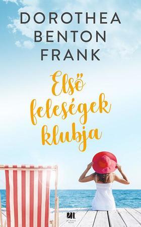 Kniha Első feleségek klubja - Dorothea Benton Frank