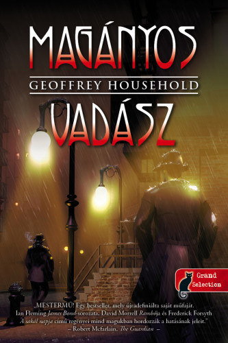 Kniha Magányos vadász - Raymond Ingelram 1. - Geoffrey Household