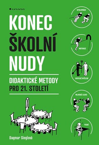 Konec školní nudy - Dagmar Sieglová