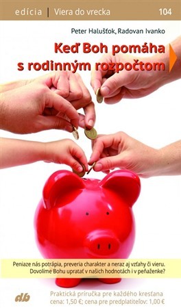 Kniha Keď Boh pomáha s rodinným rozpočtom - Peter Halušťok