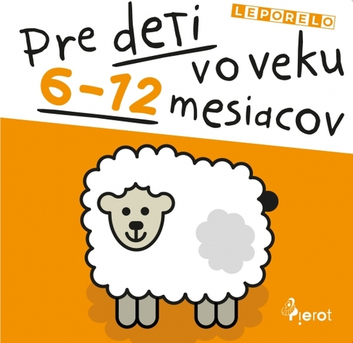 Leporelo pre deti vo veku 6 - 12 mesiacov