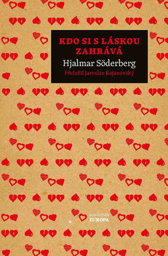 Kniha Kdo si s láskou zahrává