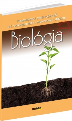 Kniha Biológia pre 9.ročník ZŠ a 4. ročník gymnázií s osemročným štúdiom
