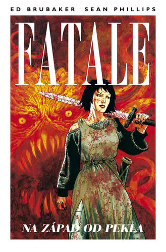 Kniha Fatale Na západ od pekla