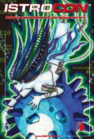 Kniha Istrocon 5: zbierka poviedok scifi, fantasy a hororu