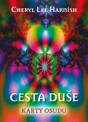 Kniha Cesta duše: Cesta duše - Kniha + 44 kare