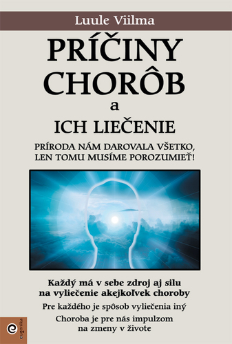Kniha Príčiny chorôb a ich liečenie (2)
