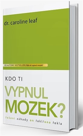 Kniha Kdo Ti vypnul mozek?