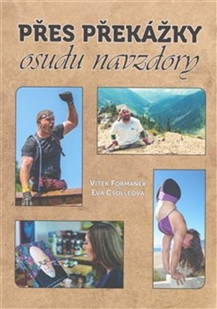 Kniha Přes překážky osudu navzdory