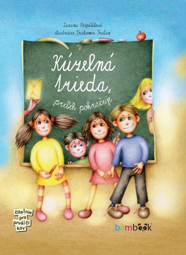 Kúzelná trieda 2: Príbeh pokračuje