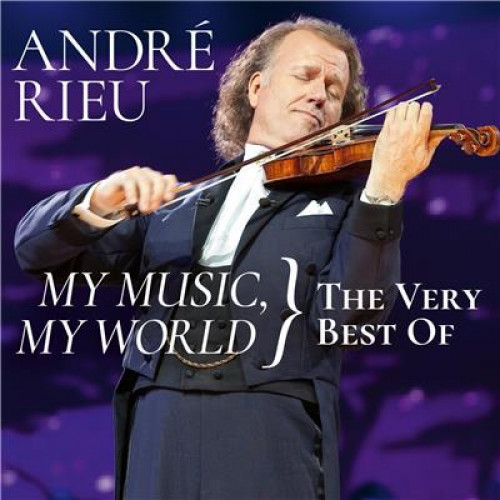 Kniha Rieu André - My Music, My World: The Very Best Of 2CD