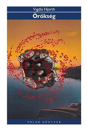 Kniha Örökség - Vigdis Hjorth