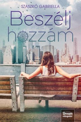 Beszélj hozzám (Pennington-testvérek 2. rész) - Gabriella Szaszkó