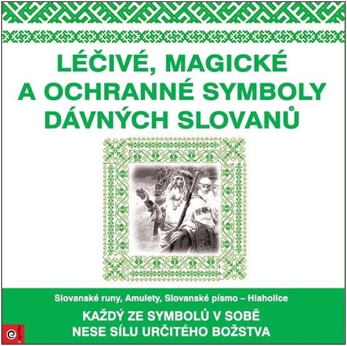 Kniha Léčivé, magické a ochranné symboly Slova
