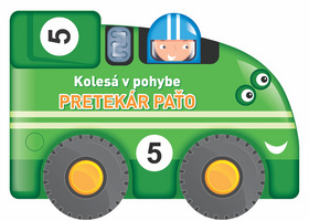 Kniha Kolesá v pohybe Pretekár Paťo