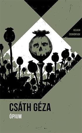 Ópium - Helikon Zsebkönyvek 76.
