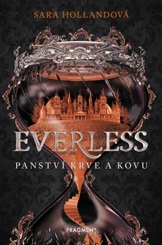 Kniha Everless - Panství krve a kovu