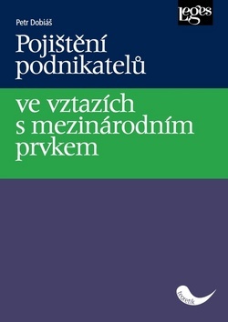 Kniha Pojištění podnikatelů ve vztazích s mezinárodním prvkem