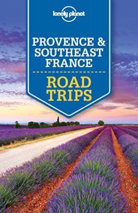 Provence & Southeast France Road Trips 2