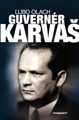Kniha Guvernér Imrich Karvaš