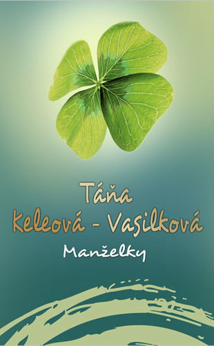 Kniha Manželky - Táňa Keleová-Vasilková