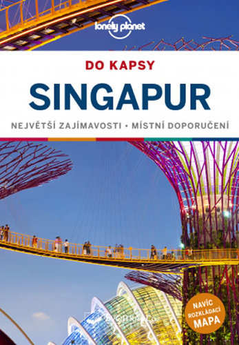 Singapur do kapsy - Lonely Planet 2. vydání