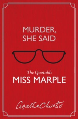 Murder, She Said: The Quotable Miss Marple