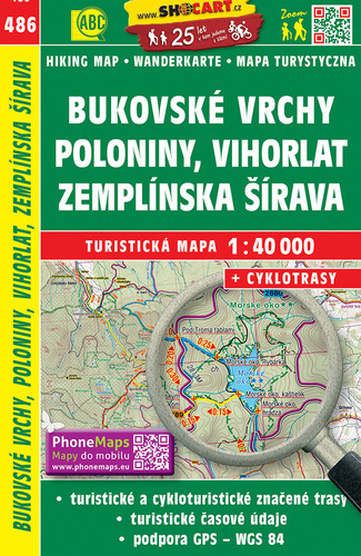 Bukovské vrchy, Poloniny, Vihorlat, Zemplínska Šírava - TM č.486, 1: 40 000 SC + cyklotrasy