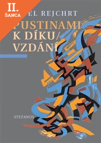 Lacná kniha Pustinami k díkuvzdání