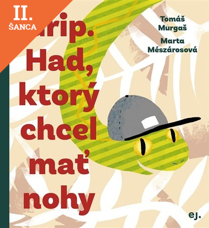 Lacná kniha Grip - Had, ktorý chcel mať nohy