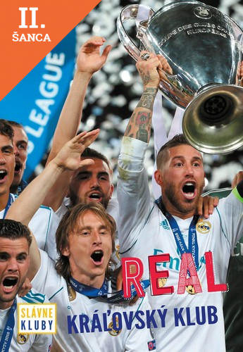 Lacná kniha Slávne kluby - Real Madrid