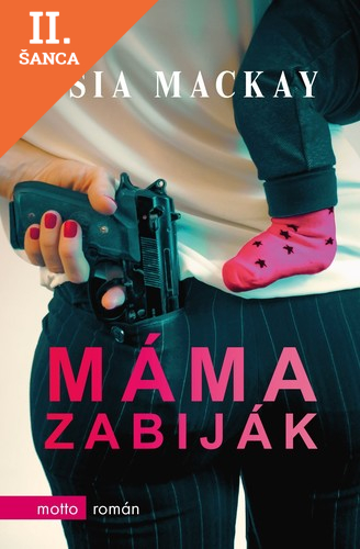 Lacná kniha Máma zabiják