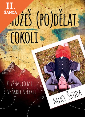 Lacná kniha Můžeš (po)dělat cokoli