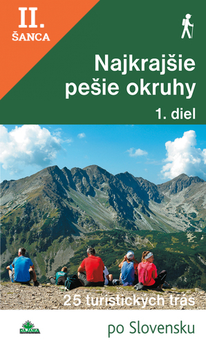 Lacná kniha Najkrajšie pešie okruhy – 1. diel