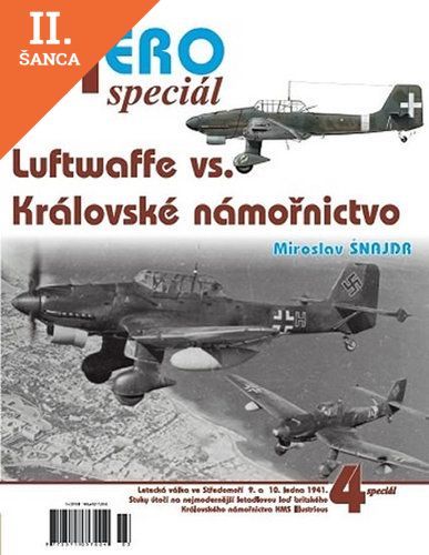 Lacná kniha AEROspeciál 4 - Luftwaffe vs. Královské námořnictvo