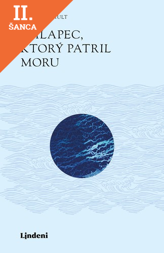 Lacná kniha Chlapec, ktorý patril moru