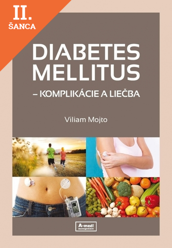 Lacná kniha Diabetes mellitus – komplikácie a liečba