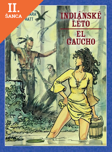 Lacná kniha Indiánské léto / El Gaucho (brož.)