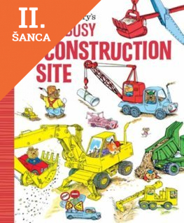 Lacná kniha Richard Scarrys Busy, Busy Construction Site