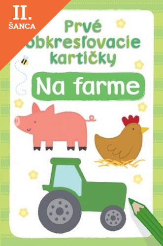 Lacná kniha Prvé obkresľovacie kartičky – Na farme