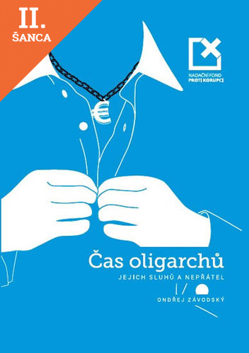Lacná kniha Čas oligarchů, jejich sluhů a nepřátel