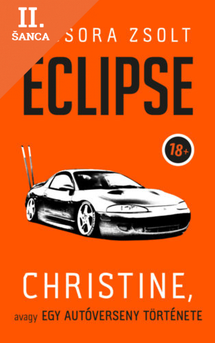 Lacná kniha Eclipse - Christine, avagy egy autóverseny története