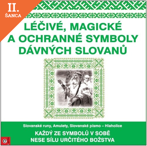 Lacná kniha Léčivé, magické a ochranné symboly Slovanů