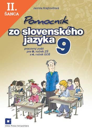 Lacná kniha Pomocník SJ – 9 ZŠ a 4 GOŠ pracovný zošit